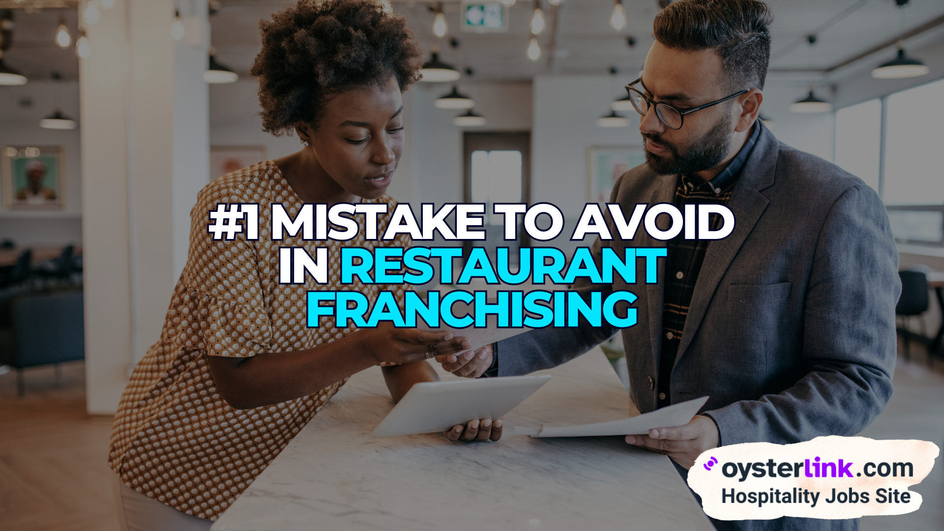 What’s the #1 Mistake To Avoid When I Franchise My Restaurant?